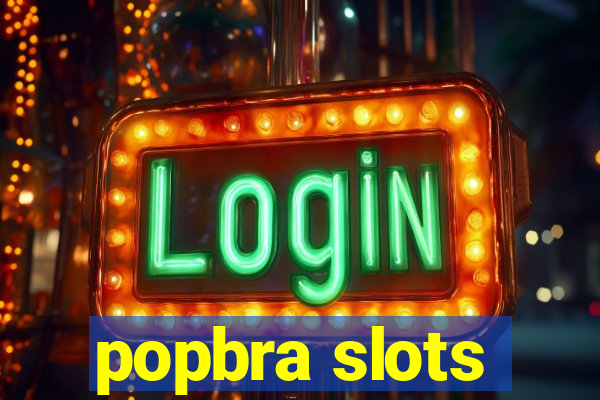 popbra slots